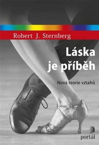 Láska je příběh - Sternberg Robert J.