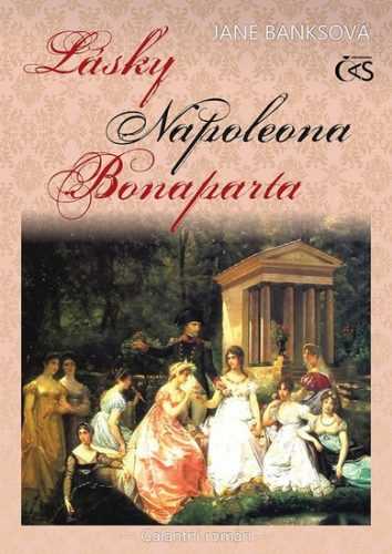 Lásky Napoleona Bonaparta - Banksová Jane - 13