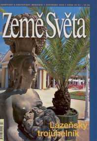 Lázeňský trojúhelník - časopis Země Světa - vydání 7-2005 - A5