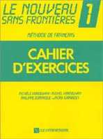 Le Nouveau Sans Frontiéres 1 - Cahier d exercices - Verdelhan Michéle