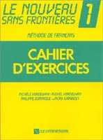 Le Nouveau Sans Frontiéres 1 - Cahier d exercices - Verdelhan Michéle