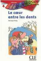 Le coeur entre les dents - Ponty Monique - B5