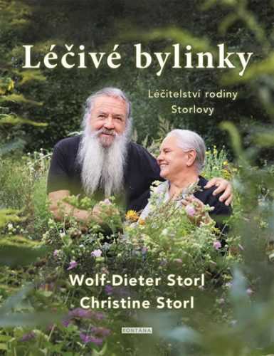 Léčivé bylinky - Léčitelství rodiny Storlovy - Storl Wolf-Dieter