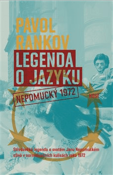 Legenda o jazyku. Nepomucký 1972 - Rankov Pavol - 13x20 cm