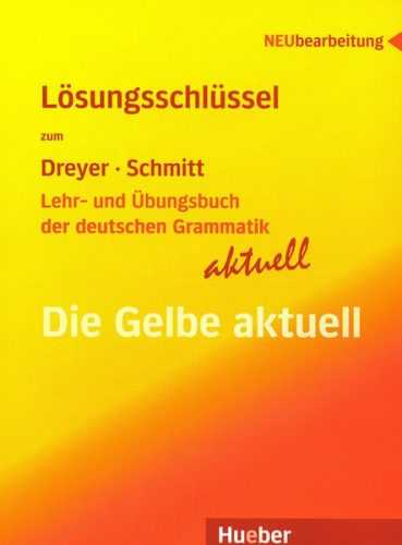 Lehr-und Ubungsbuch der deutschen Gramatik aktuell - Lösungsschlüssel - B5