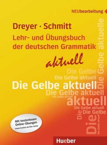 Lehr- und Übungsbuch der deutschen Grammatik - aktuell - učebnice - Richard Schmitt