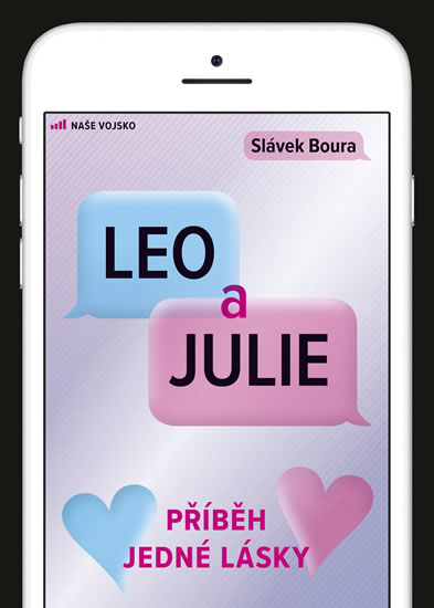 Leo a Julie - Příběh jedné lásky - Boura Slávek