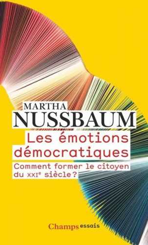 Les émotions démocratiques: Comment former le citoyen du XXIe siecle ? - Nussbaumová Martha C.