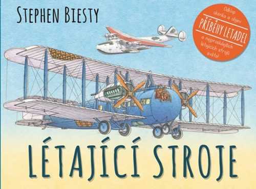 Létající stroje - Biesty Stephen