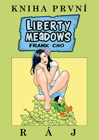 Liberty Meadows 1 - Ráj - Cho Frank - 21x29