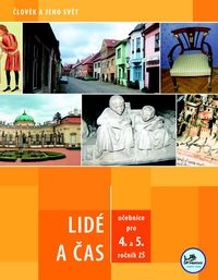 Lidé a čas 4.a 5.ročník ZŠ - učebnice - Mikulenková Linda - A4