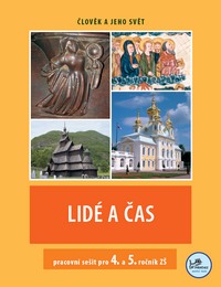 Lidé a čas - pracovní sešit pro 4. a 5. r. základní školy - Mikulenková Linda - A4