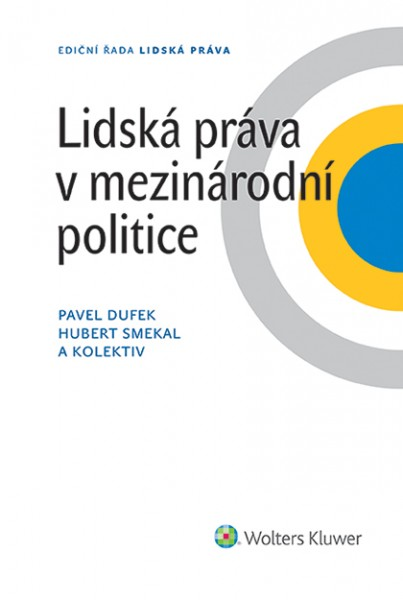 Lidská práva v mezinárodní politice - Pavel Dufek