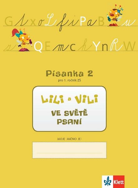 Lili a Vili 1 - písanka 2. díl ve světě psaní ( nácvik psaní ) pro 1. ročník ZŠ - Maňourová Zuzana