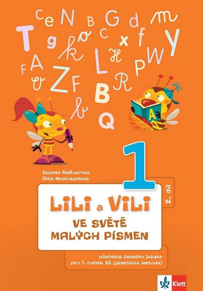 Lili a Vili - český jazyk pracovní učebnice pro 1. ročník ZŠ