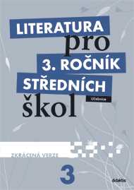 Literatura 3.r. SŠ - učebnice zkácená verze - Andree a kol.