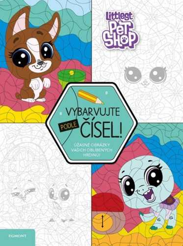 Littlest Pet Shop - Vybarvujte podle čísel! - 21x28 cm