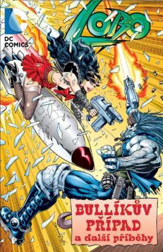 Lobo: Bullíkův případ a další příběhy - Grant Adam - 17x26
