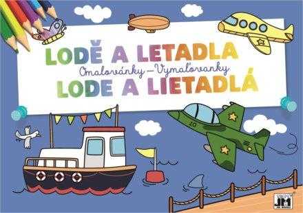 Lodě a letadla - Omalovánky A5 - neuveden