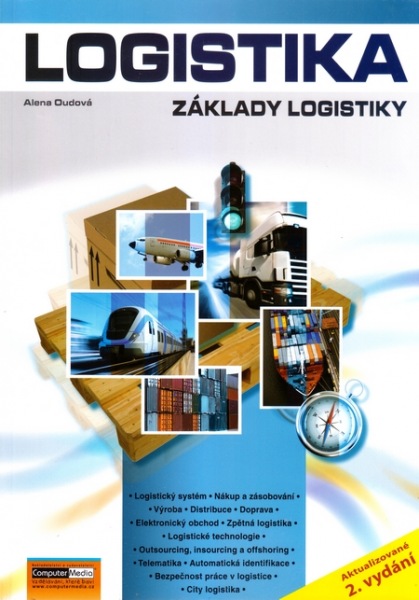 Logistika - Základ logistiky - Alena Oudová - 21x30 cm