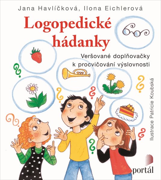 Logopedické hádanky - Jana Havlíčková; Ilona Eichlerová