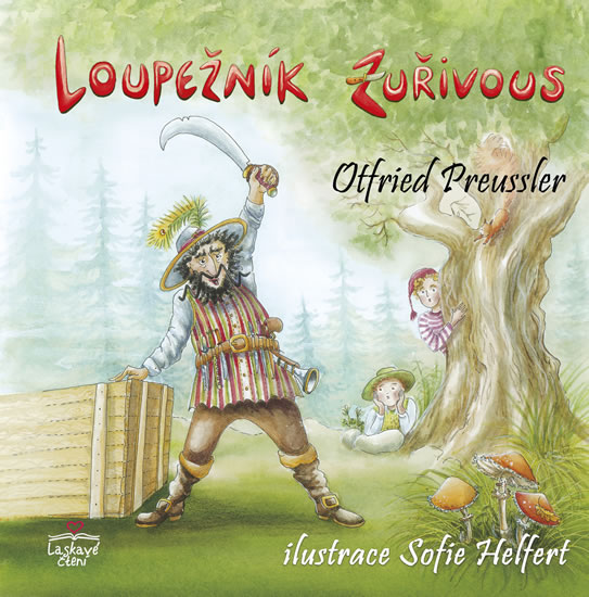 Loupežník Zuřivous - Preussler Otfried