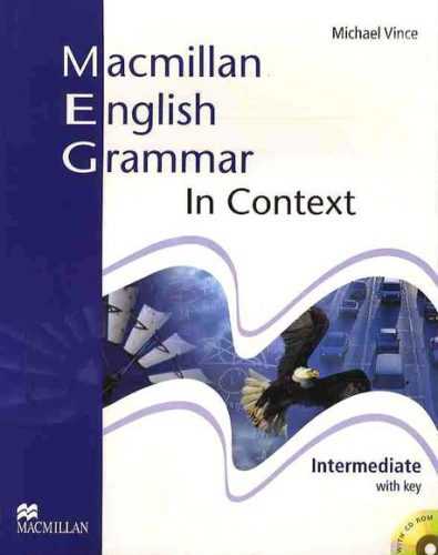 Macmillan English Grammar in Context Intemediate with key + CD-ROM - Vince Michael - A4