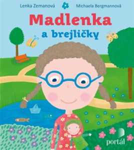 Madlenka a brejličky - Lenka Zemanová