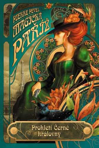 Magická Paříž – Prokletí Černé královny - Pierre Pevel - 13x21 cm