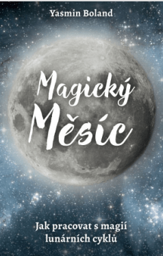 Magický měsíc - Yasmin Boland