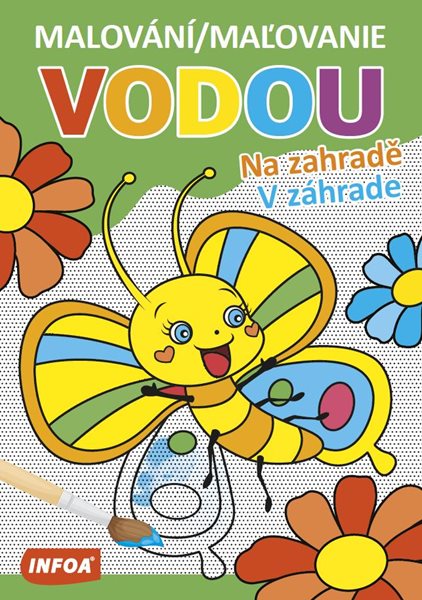 Malování / Maľovanie vodou - Na zahradě / V záhrade - neuveden