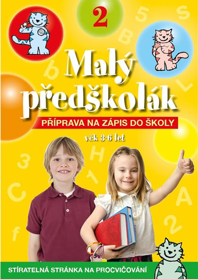 Malý předškolák 2 - Příprava na zápis do školy - neuveden