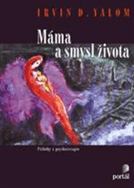 Máma a smysl života - Yalom