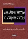 Manažerské metody ve veřejném sektoru - Ochrana Frant.