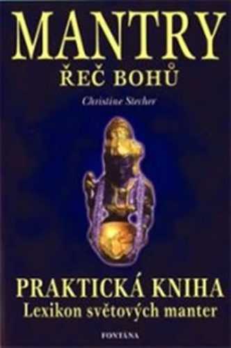 Mantry řeč bohů - Praktická kniha