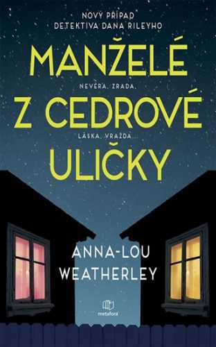 Manželé z Cedrové uličky - Weatherley Anna-Lou