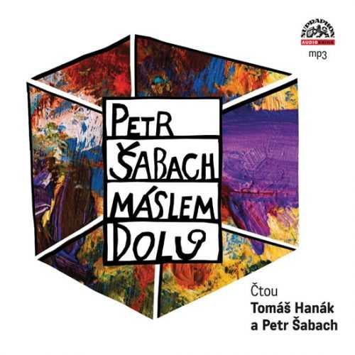 Máslem dolů CD mp3 - Šabach Petr