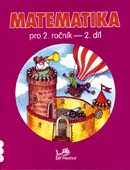 Matematika 2.r. 2.díl - Mikulenová