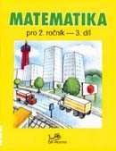 Matematika 2.r. 3.díl - Mikulenová