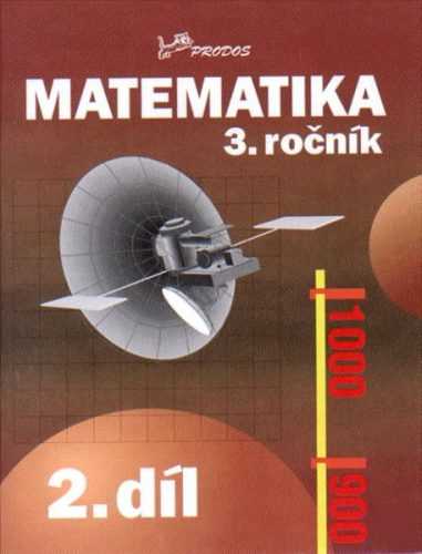 Matematika 3.r. 2.díl - Molnár