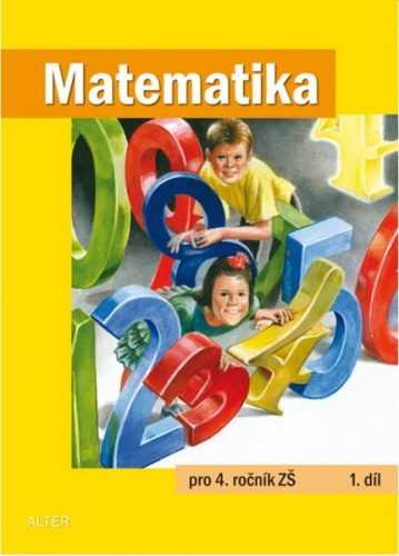 Matematika 4.r. 1.díl - Blažková R.