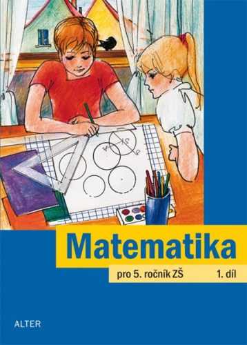 Matematika 5.r. 1.díl - Justová Jaroslava - 165x229 mm