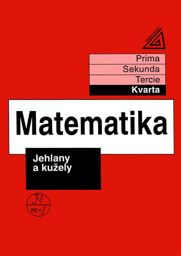 Matematika - Jehlany a kužely (kvarta) - Herman