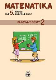 Matematika pro 5.ročník základní školy - pracovní sešit 2 /RVP/ - Vacková a kol. - A4