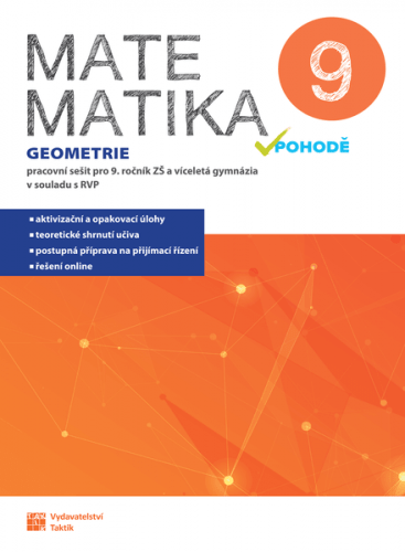 Matematika v pohodě 9 - Geometrie - pracovní sešit