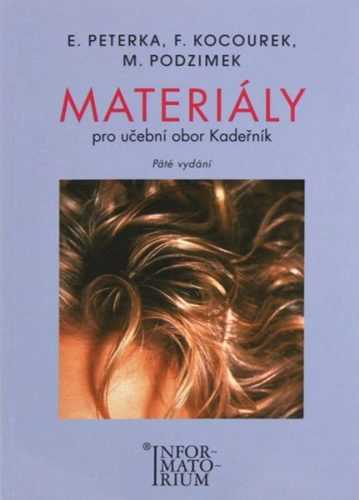 Materiály pro UO Kadeřník 5.vyd. - Peterka E.