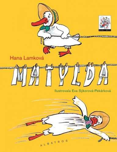 Matylda - Hana Lamková