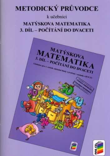 Matýskova matematika - metodika pro 1. ročník 3. díl - Novotný M.