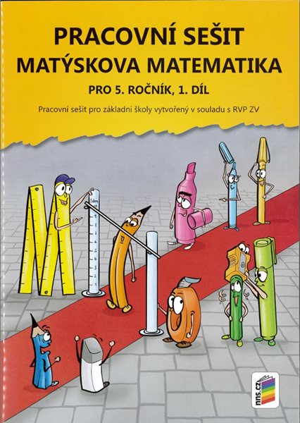 Matýskova matematika pro 5. ročník 1. díl - pracovní sešit - Novotný M.