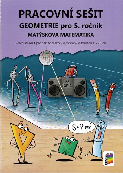 Matýskova matematika pro 5. ročník Geometrie - pracovní sešit - Novotný M.
